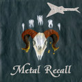 Metal Recall