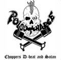 Choppers D-beat and Satan