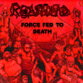 Force Fed To Death