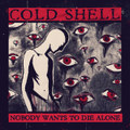 Nobody Wants To Die Alone