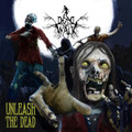 Unleash The Dead