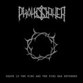Death is the King and the King has Returned