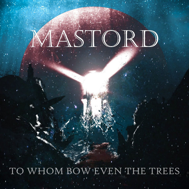 To Whom Bow Even The Trees