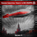 Russian Industrial Tribute to DIE KRUPPS