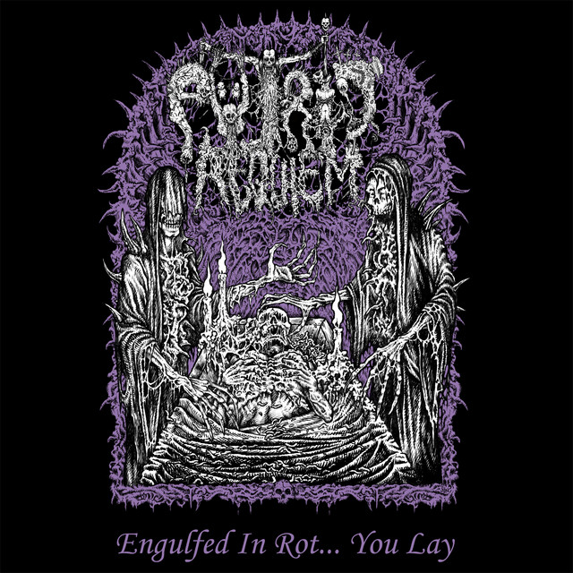 Engulfed In Rot... You Lay