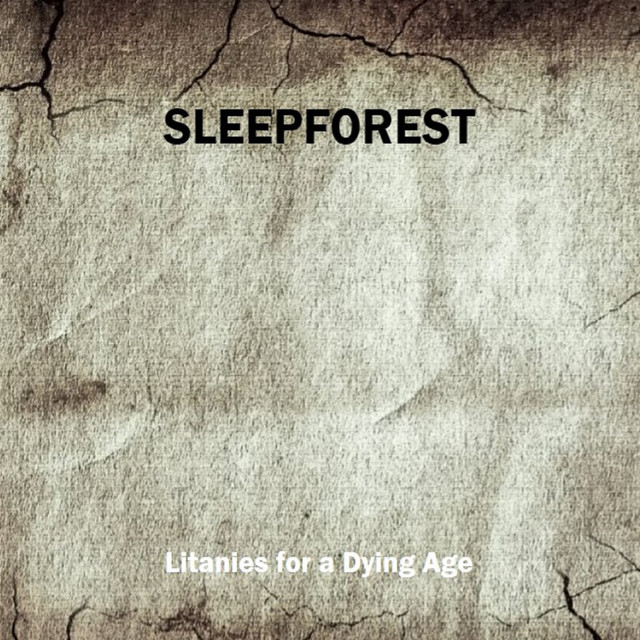 Litanies for a Dying Age