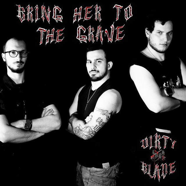Bring Her to the Grave