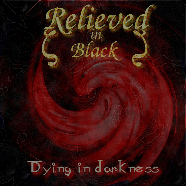 Dying in darkness