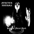 Hail the Forest Dark