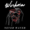 Never Waved