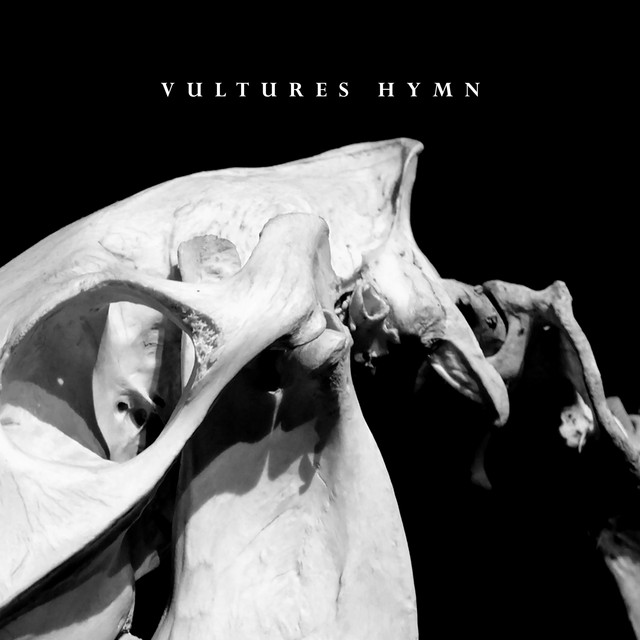 Vultures Hymn (Praise Bounteous)