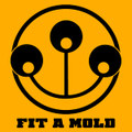 FIT A MOLD