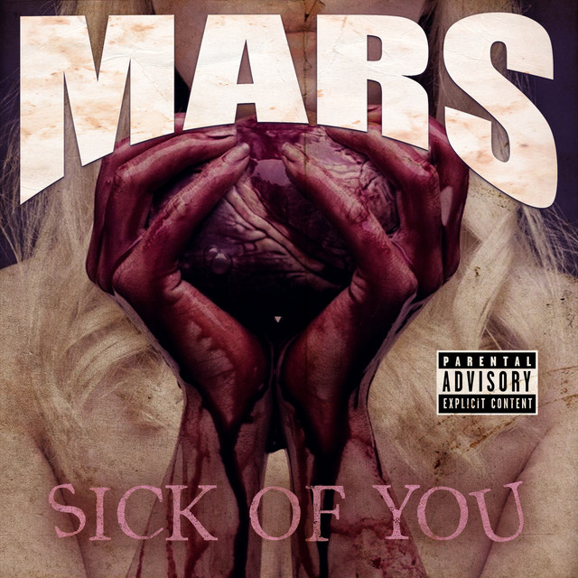 Sick Of You