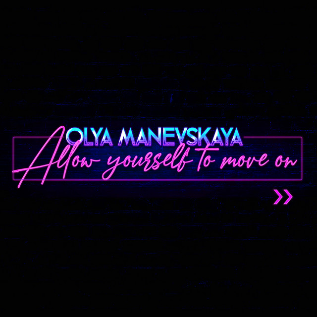 Allow Yourself to Move On