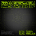 Dark Matter EP (DUBCRU004)