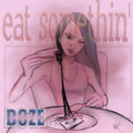 Eat Somethin': Volume One