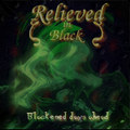 Blackened days ahead