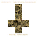 Miserable Fucking Society (Split CD)
