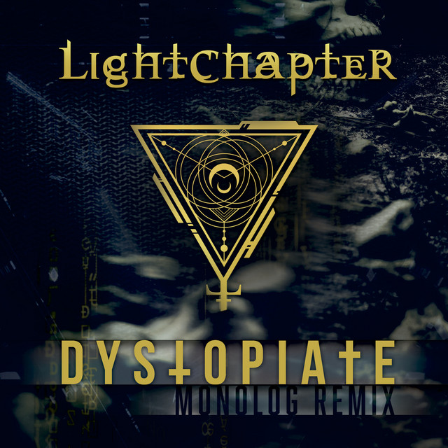 Dystopiate (Monolog Remix)