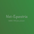 Not-Equestria