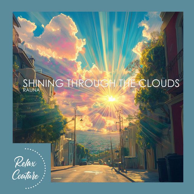 Shining Through the Clouds