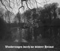 Wanderungen durch die düstere Heimat