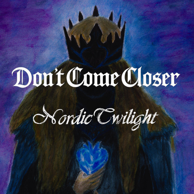 Don't Come Closer