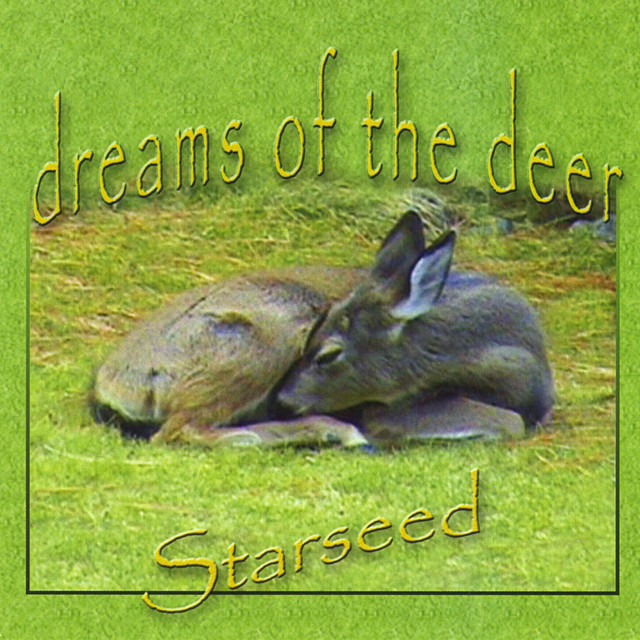 Dreams Of The Deer