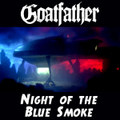 Night of the Blue Smoke