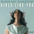 Girls Like You