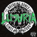 LUJURIA - Breaking bones  - at Roxy live