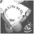 VOLAJ MA NA KAVE 2014