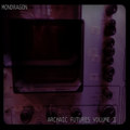 Archaic Futures Volume I