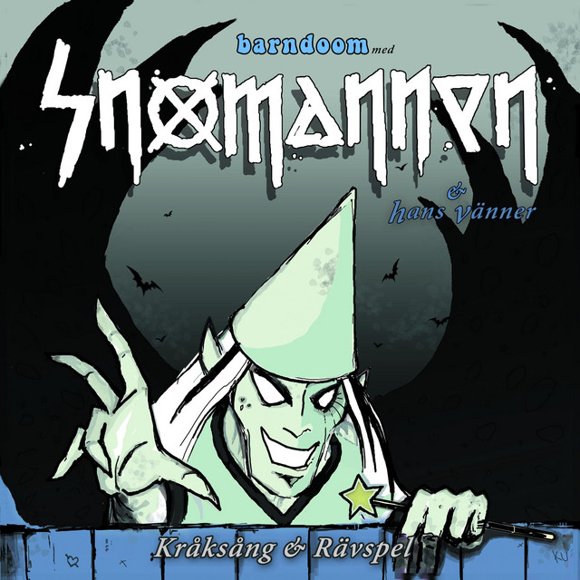 Kråksång & Rävspel - Barndoom med Snömannen & hans vänner (Metal Version)