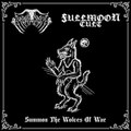 Summon The Wolves Of War (Split)