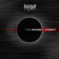 From Nothing to Eternity