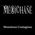 Monstrous Contagious EP