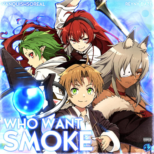 Who Want Smoke