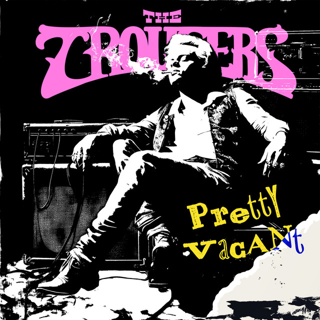 Pretty Vacant