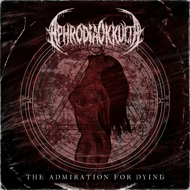 The Admiration For Dying
