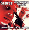 Condemned to Extinction - Subcut split
