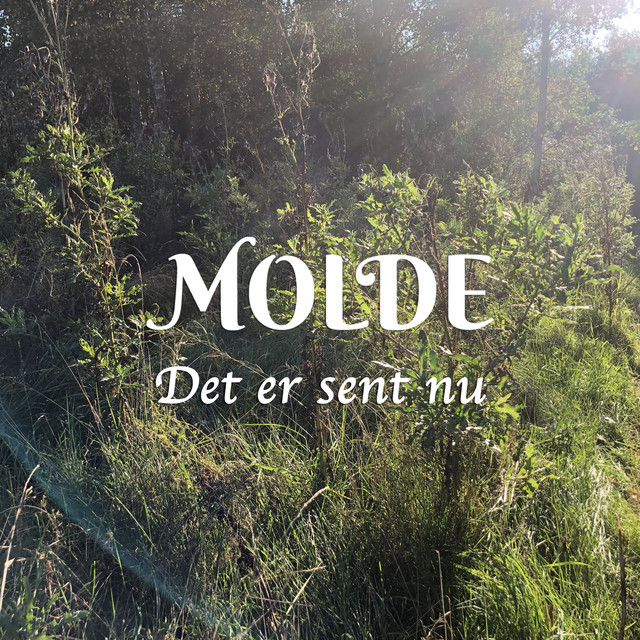 Det er sent nu
