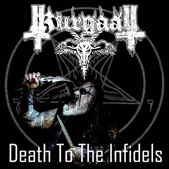 Death to the Infidels