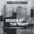 Echoes of the Night (The Adrian Sherwood Remixes)