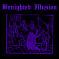 Benighted Illusion