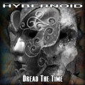 Dread The Time / Todays Tomorrows - Vinyl 2025