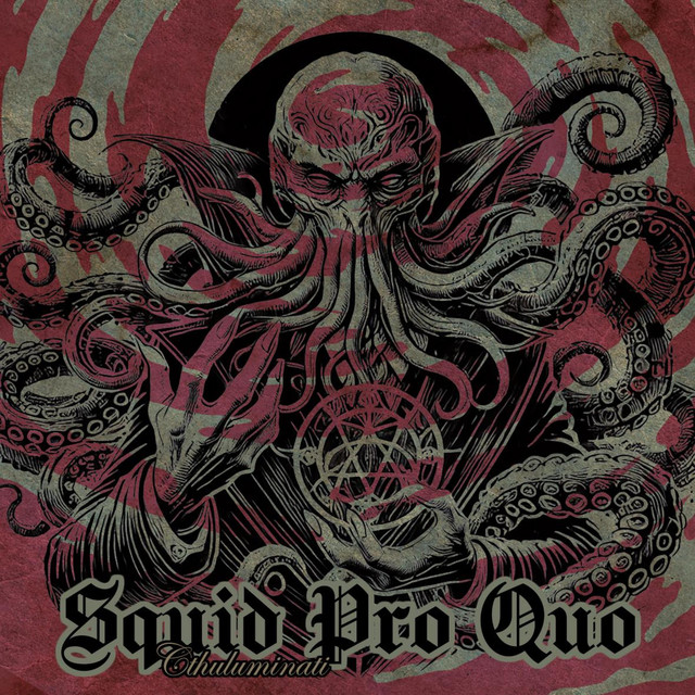 Squid Pro Quo