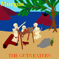 The Guts Eaters