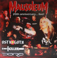 MAUSOLEUM 20th anniversary ... live !