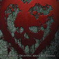 The Heart Is Deceitful Above All Things